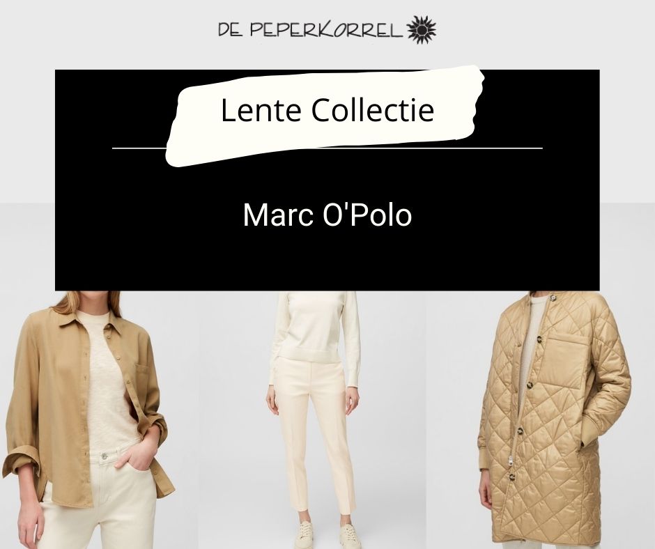 Nieuwe collectie Marc O'Polo | Geldrop Centrum